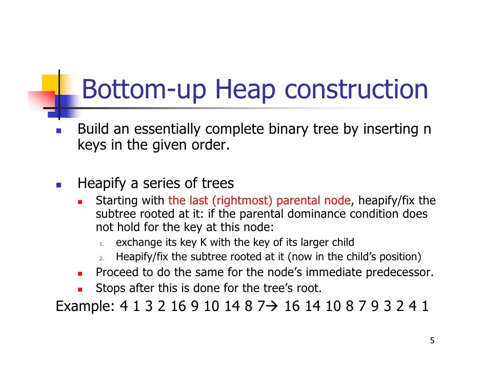 bottom up heap building Bottom up heap building